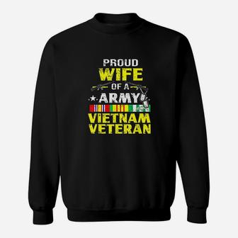 Proud Wife Of Army Vietnam Veteran Vn Veterans Wife Sweat Shirt - Seseable