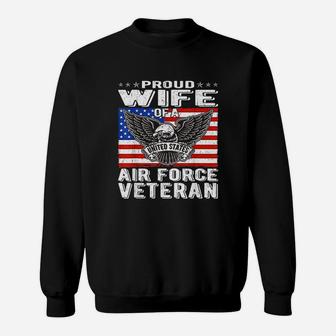 Proud Wife Of Us Air Force Veteran Patriotic Military Spouse Sweat Shirt - Seseable