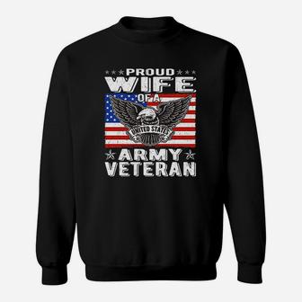 Proud Wife Of Us Army Veteran Patriotic Military Sweat Shirt - Seseable