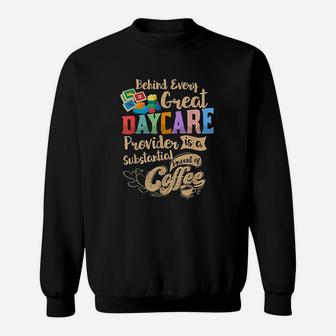 Provider Daycare Teacher Coffee Lover Sweat Shirt - Seseable