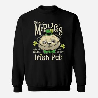 Pug Irish Pub Snorty Mcpugss Sweat Shirt - Seseable