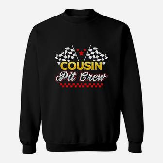 Race Car Birthday Party Racing Family Cousin Pit Crew Sweat Shirt - Seseable