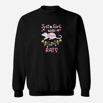 Rats Just A Girl Who Loves Rats Sweatshirt - Seseable