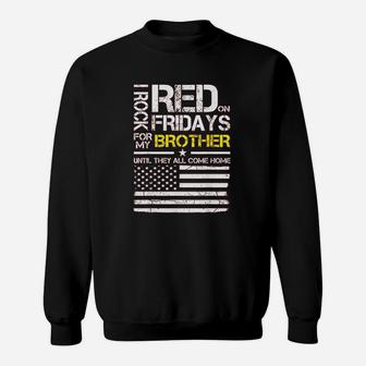 Red Friday Military Brother Gift Wear Red For My Brother Sweat Shirt - Seseable