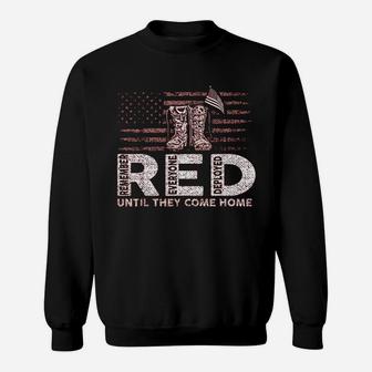 Red Friday Military Until They Come Home Sweat Shirt - Seseable