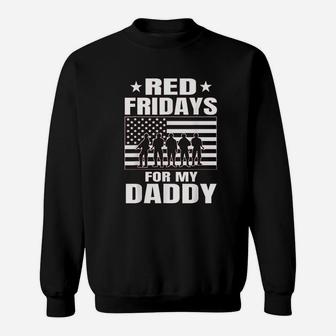 Red Fridays Deployed Daddy, best christmas gifts for dad Sweat Shirt - Seseable