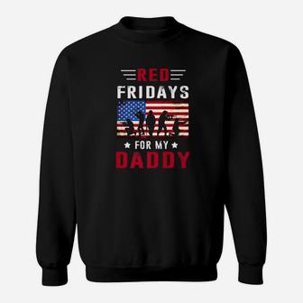 Red Fridays Deployed Daddy Fathers Day 2019 Gifts Premium Sweat Shirt - Seseable