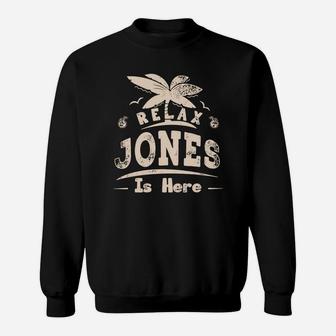 Relax Jones Is Here Vintage Shirt H Sweat Shirt - Seseable
