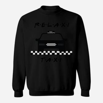 Relaxi Taxi Sweat Shirt - Seseable