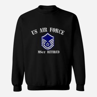 Retired Air Force Master Sergeant Military Veteran Retiree Sweat Shirt - Seseable