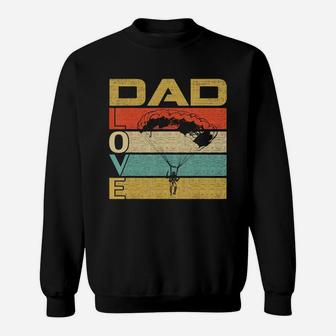 Retro Vintage Dad Love Skydive Funny Father's Day Gift T-shirt Sweat Shirt - Seseable