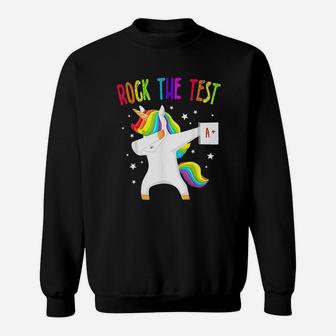 Rock The Test Unicorn Dabbing Test Day For Teachers Sweat Shirt - Seseable