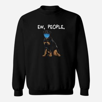 Rottweiler Ew People Dog Wearing Face Sweat Shirt - Seseable