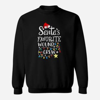 Santa Favorite Wound Crew Christmas Wound Care Nurse Crew Sweat Shirt - Seseable
