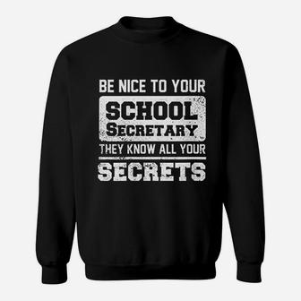 School Secretary Secrets Education Receptionist Sweatshirt - Seseable