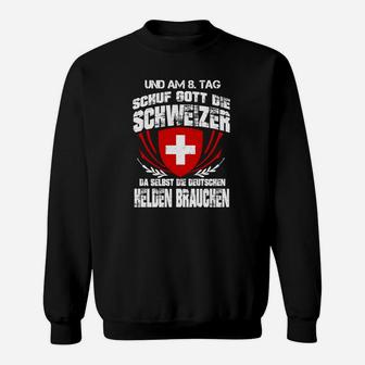 Schuf Gott Die Schweizer Sweatshirt - Seseable