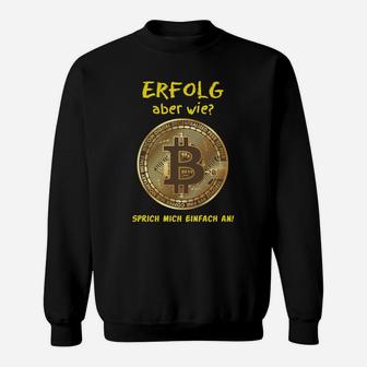 Schwarzes Bitcoin Sweatshirt mit Erfolgsslogan, Krypto-Mode - Seseable