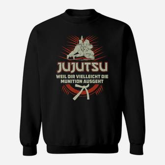 Schwarzes Jujutsu Sweatshirt - Munition Kann Ausgehen Spruch - Seseable