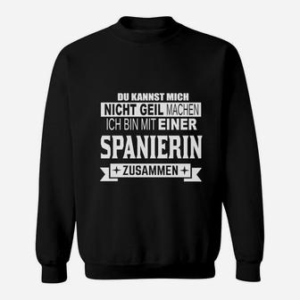 Schwarzes Sweatshirt Mit einer Spanierin zusammen Witzige Sprüche - Seseable