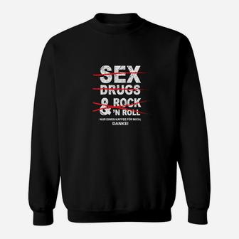 Schwarzes Sweatshirt Sex, Drugs & Rock 'n' Roll, cooles Design für Musikfans - Seseable
