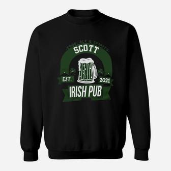 Scott Irish Pub Food Ale Spirits Established 2021 St Patricks Day Man Beer Lovers Name Gift Sweat Shirt - Seseable