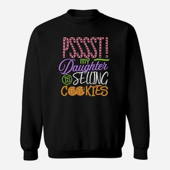 Scou My Daughter Selling Cookies Mom Mommy Scout Gift Sweat Shirt - Seseable