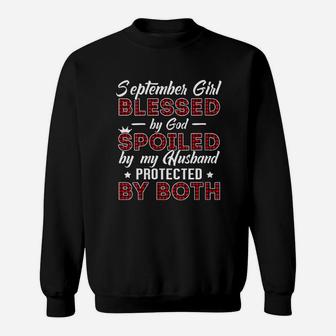 September Girl Blessed By God Spoiled By My Husband Sweat Shirt - Seseable