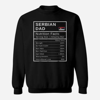 Serbian Dad Nutrition Facts Sweat Shirt - Seseable
