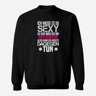 Sexy Busfahrer Spruch Sweatshirt, Lustiges Fahrer-Outfit - Seseable