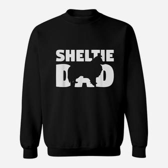 Sheltie Gift For Dog Father Sheltie Dad Funny Sheltie Sweat Shirt - Seseable