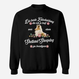 Shetland Sheepd Meine B Entscheidung Sweatshirt - Seseable
