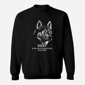 Siberian Husky Official Dog Of The Coolest Sweat Shirt - Seseable