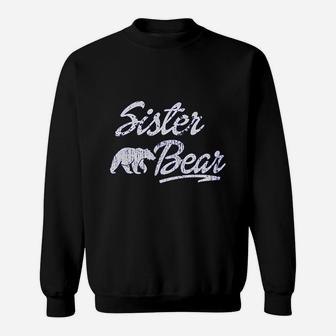 Sister Bear birthday Sweat Shirt - Seseable