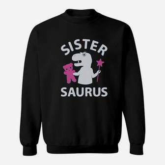 Sister Saurus For Big Sister Girls Sweat Shirt - Seseable