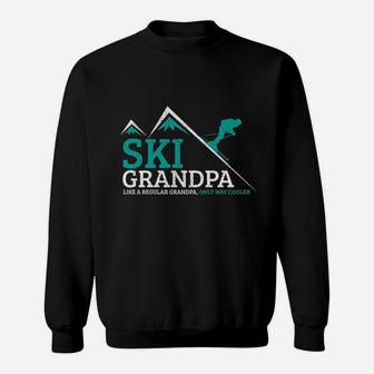 Ski Grandpa Funny Saying Grandfather Skiing Skier Gift Sweat Shirt - Seseable