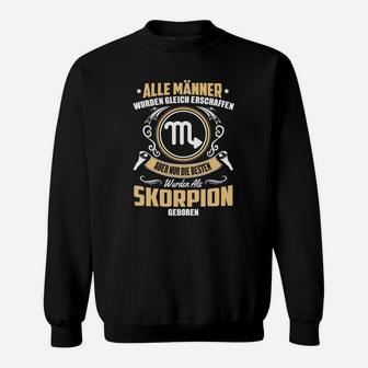 Skorpion Sternzeichen Herren Sweatshirt mit Spruch, Geburtstag Skorpion Männer - Seseable