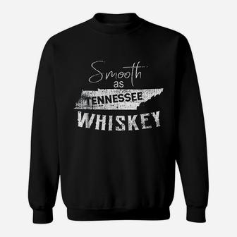 Smooth As Tennessee Home Whiskey State Vintage Sweat Shirt - Seseable