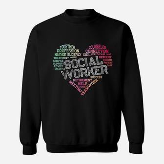 Social Worker Word Cloud Heart Social Work Gift Sweat Shirt - Seseable