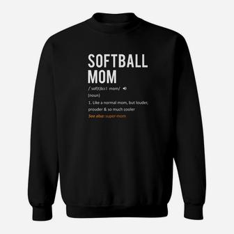 Softball Mom Mothers Day From Daughter Sons Sweat Shirt - Seseable