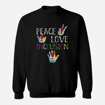 Sped Special Education Peace Love Inclusion Sweat Shirt - Seseable