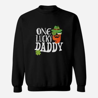 St Paddys Day One Lucky Daddy Dad St Patricks Pattys Sweat Shirt - Seseable