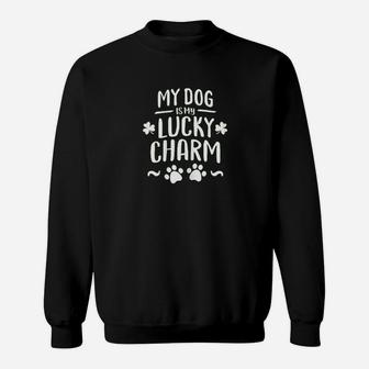 St Patrick's Day Dog Mom Shamrock My Dog Is My Lucky Charm Sweat Shirt - Seseable