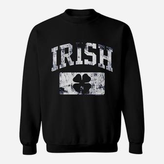 St Patricks Day Irish Athletic Vintage Distressed Irish Sweat Shirt - Seseable