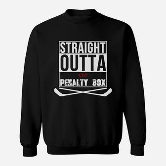 Straight Outta The Penalty Box T Shirt Sweatshirt - Seseable