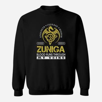 Strength Courage Wisdom Zuniga Blood Runs Through My Veins Name Shirts Sweat Shirt - Seseable