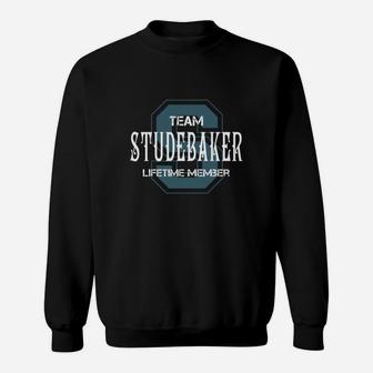 Studebaker Shirts - Team Studebaker Lifetime Member Name Shirts Sweat Shirt - Seseable
