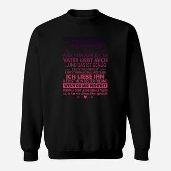 Sweatshirt für Töchter mit Liebevoller Botschaft vom Vater - Seseable