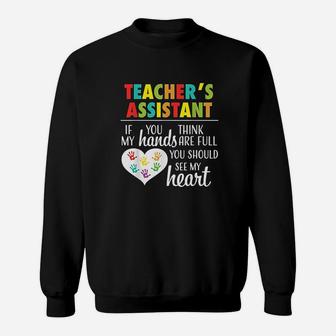Teacher Assistant Cute Heart Quote Sweat Shirt - Seseable