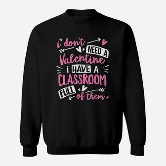Teacher Valentines Day Funny Classroom School Gift Women Men Sweat Shirt - Seseable