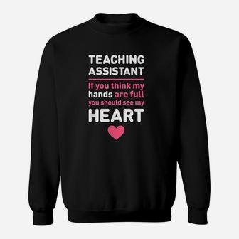 Teachers Assistant Heart Cute ideas Sweat Shirt - Seseable